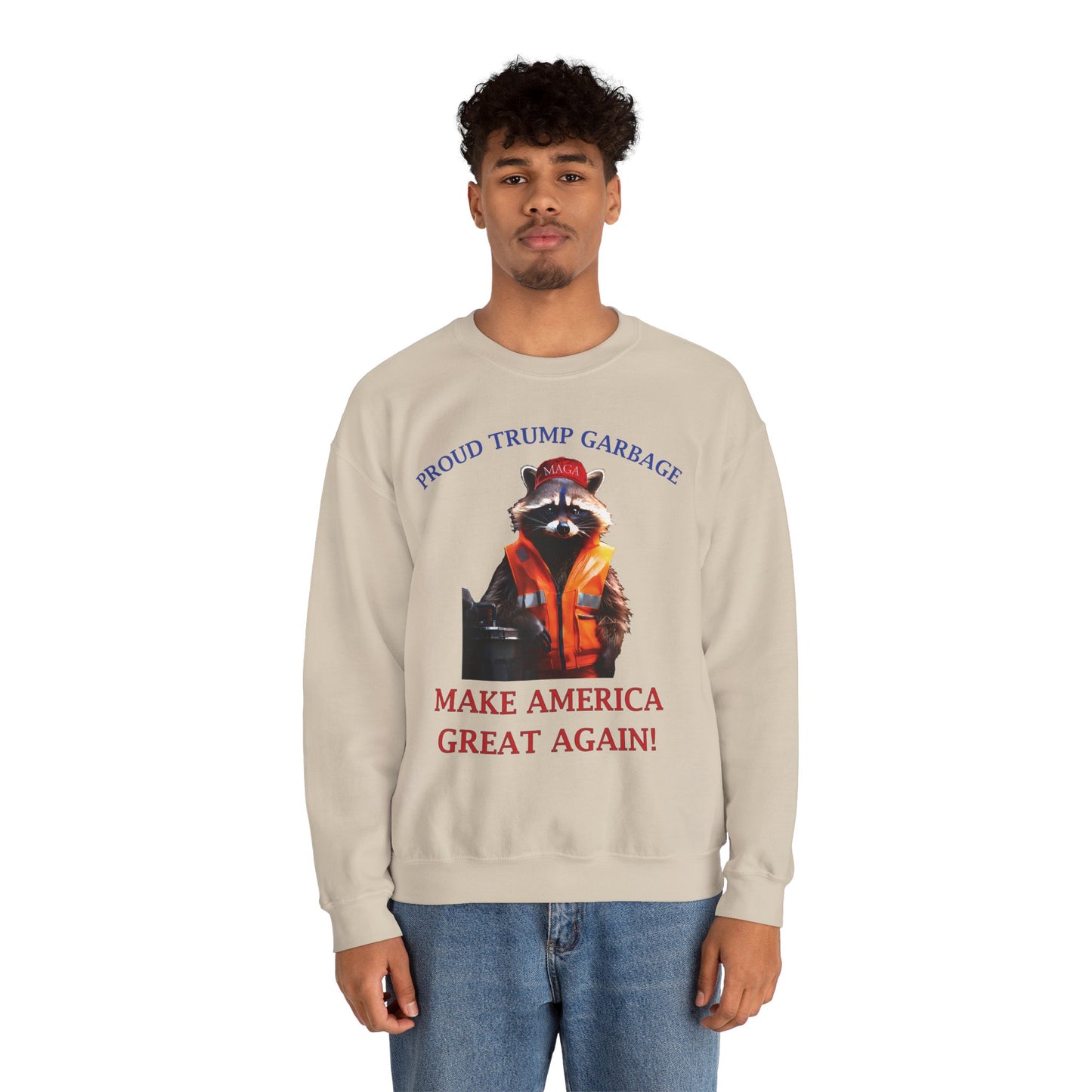 Proud Trump Garbage Sweatshirt