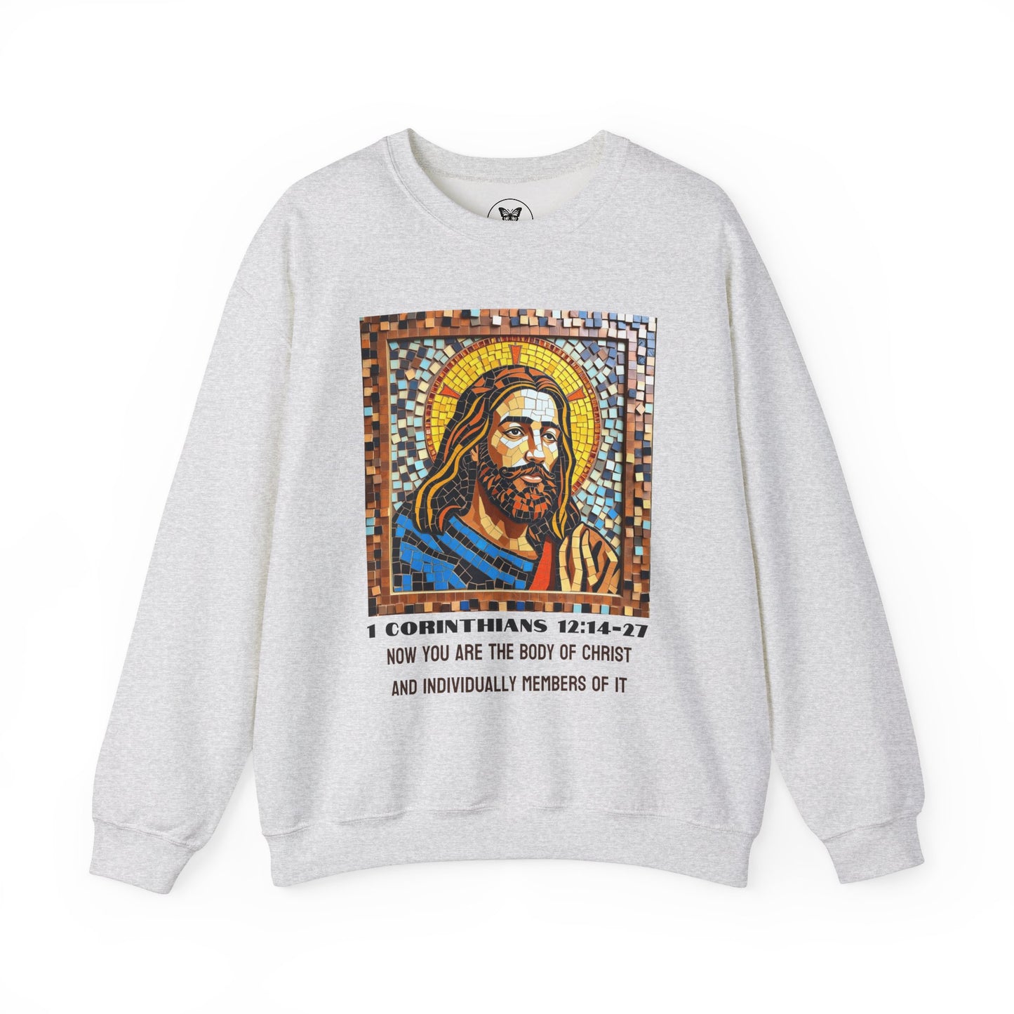 1 Corinthians 12:14-27 All the Body of Christ Sweatshirt