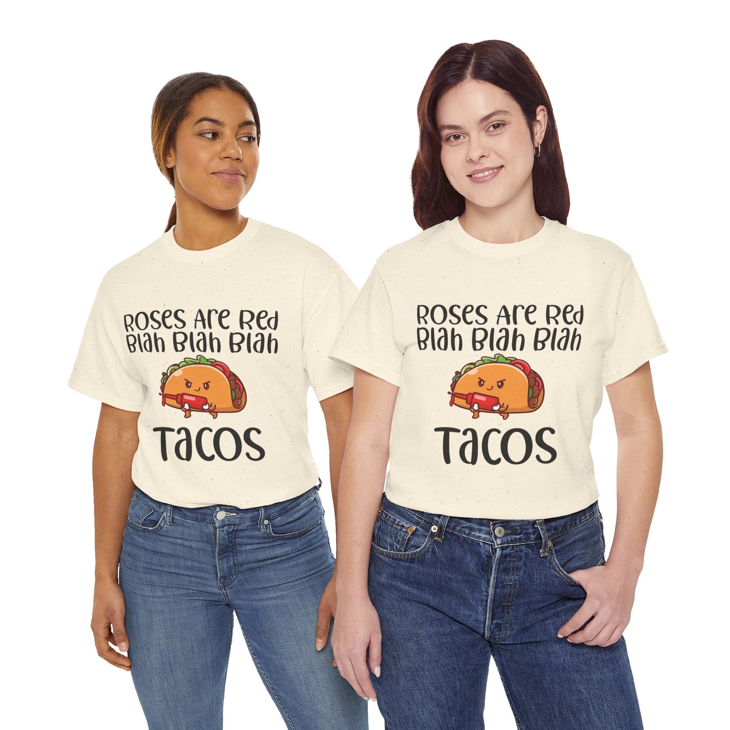 Roses are Red Tacos Tee