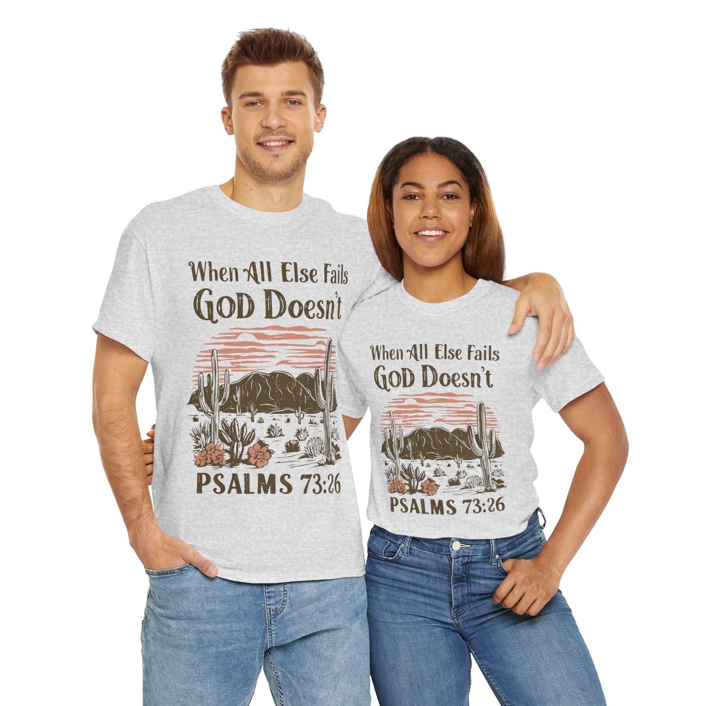 Unisex Tee - “When All Else Fails, God Doesn’t” - Motor Girl Boutique