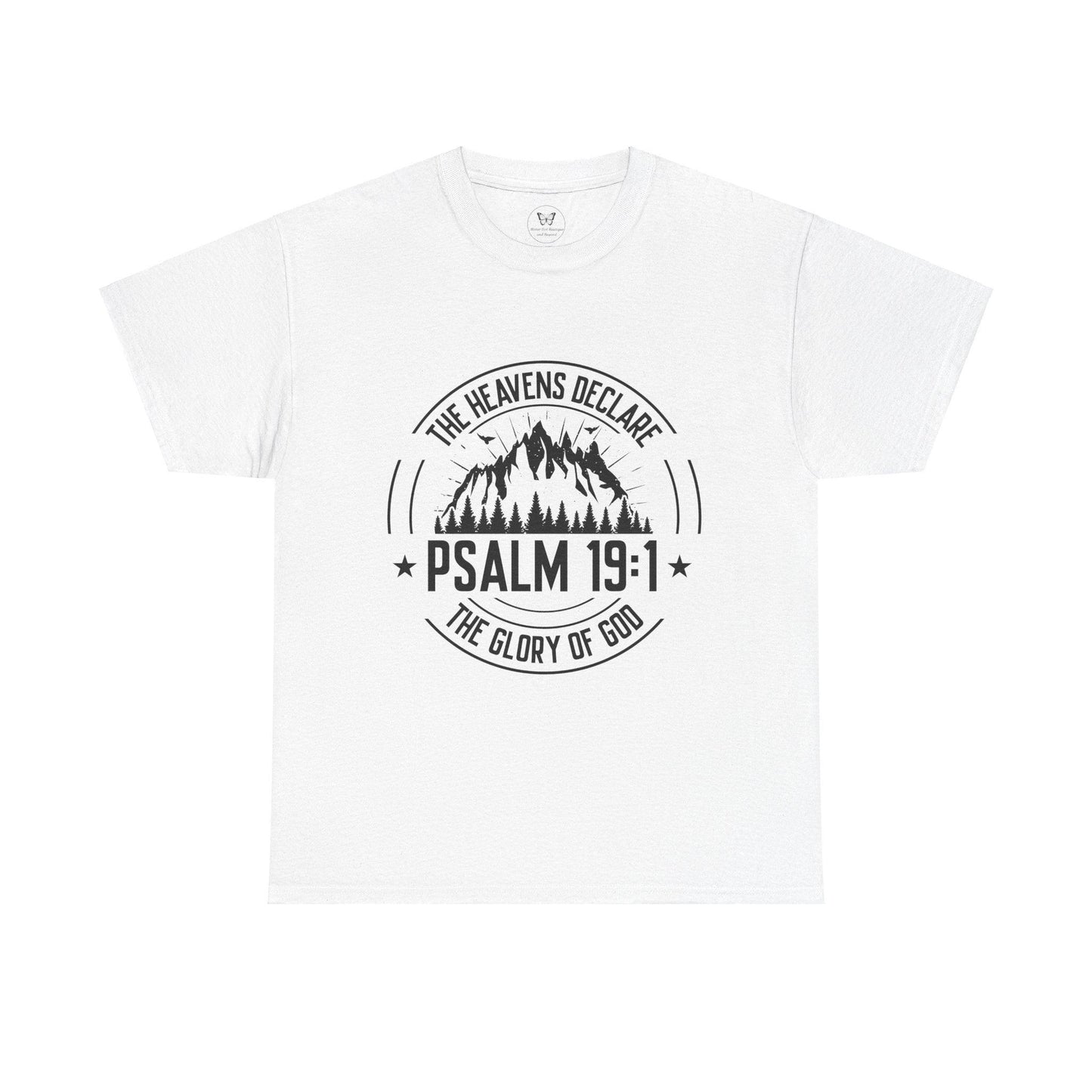 Unisex Tee - “The Heavens Declare the Glory of God” - Motor Girl Boutique