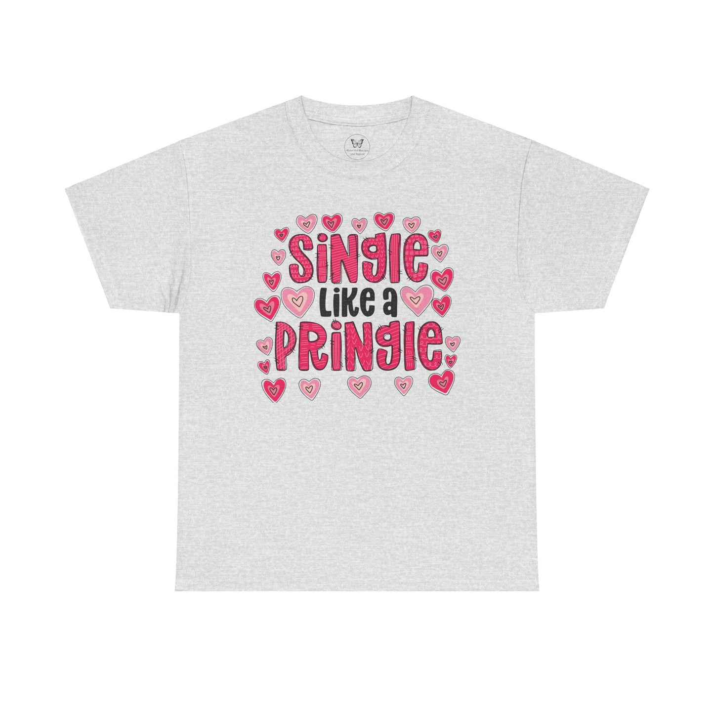 Single Like a Pringle Unisex Tee