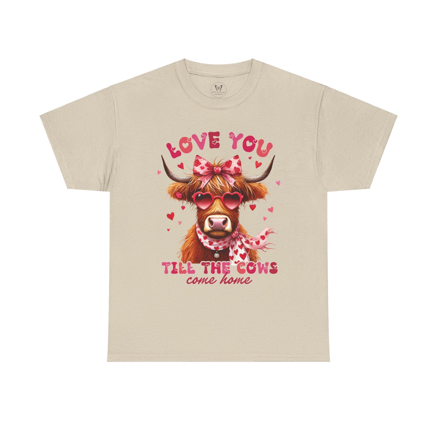 Love you till the cows come home Highland Cow Valentine Tee