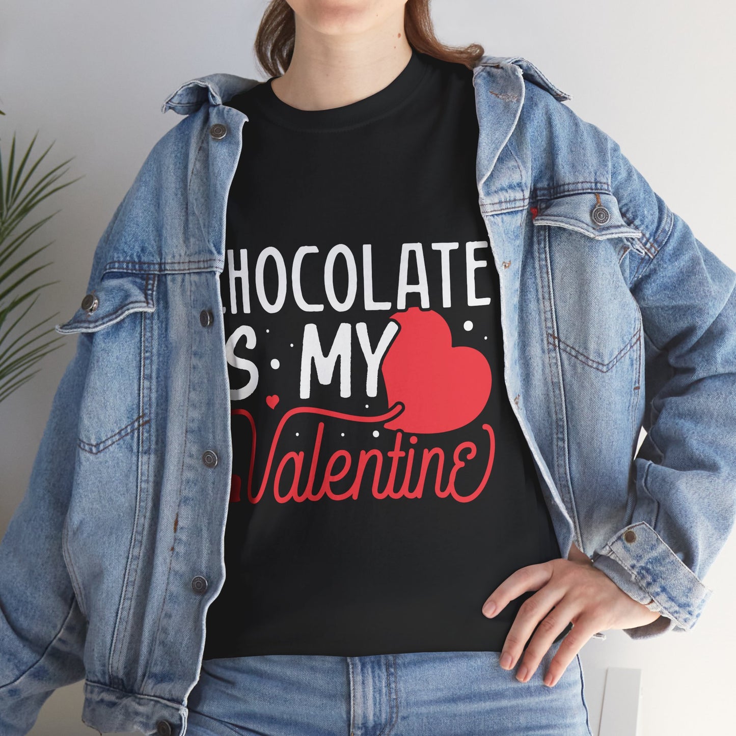 Chocolate is my Valentine Tee