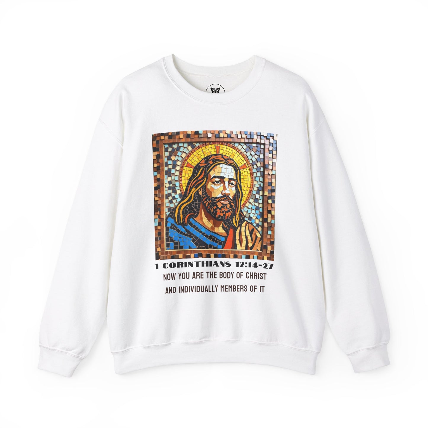 1 Corinthians 12:14-27 All the Body of Christ Sweatshirt