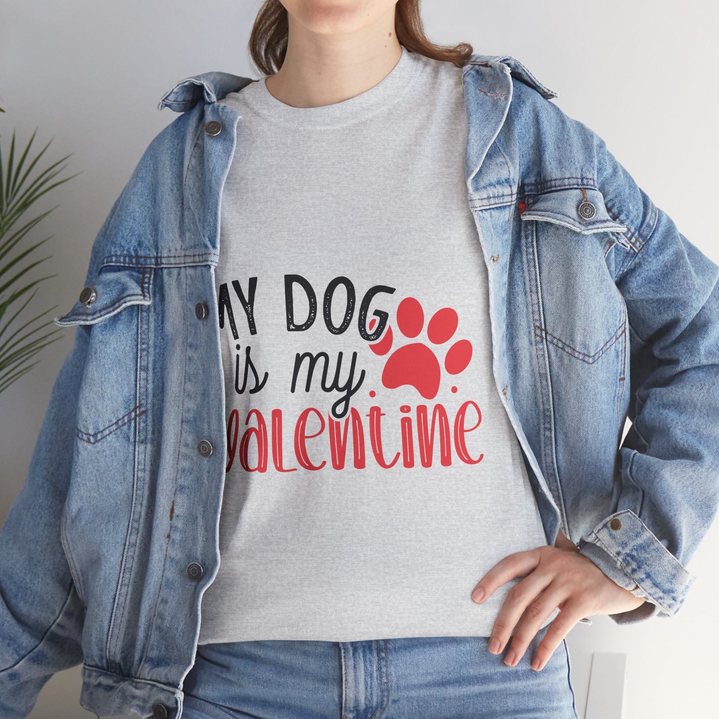 My Dog is my Valentine Tee