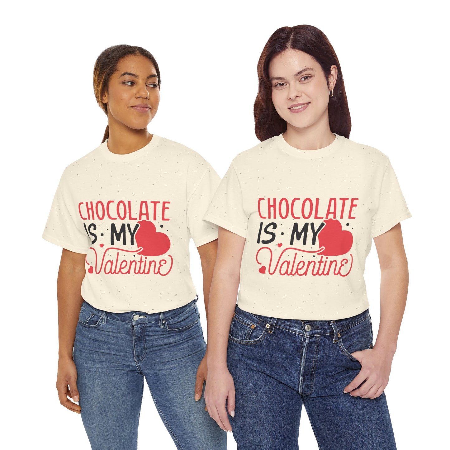 Chocolate is my Valentine Tee