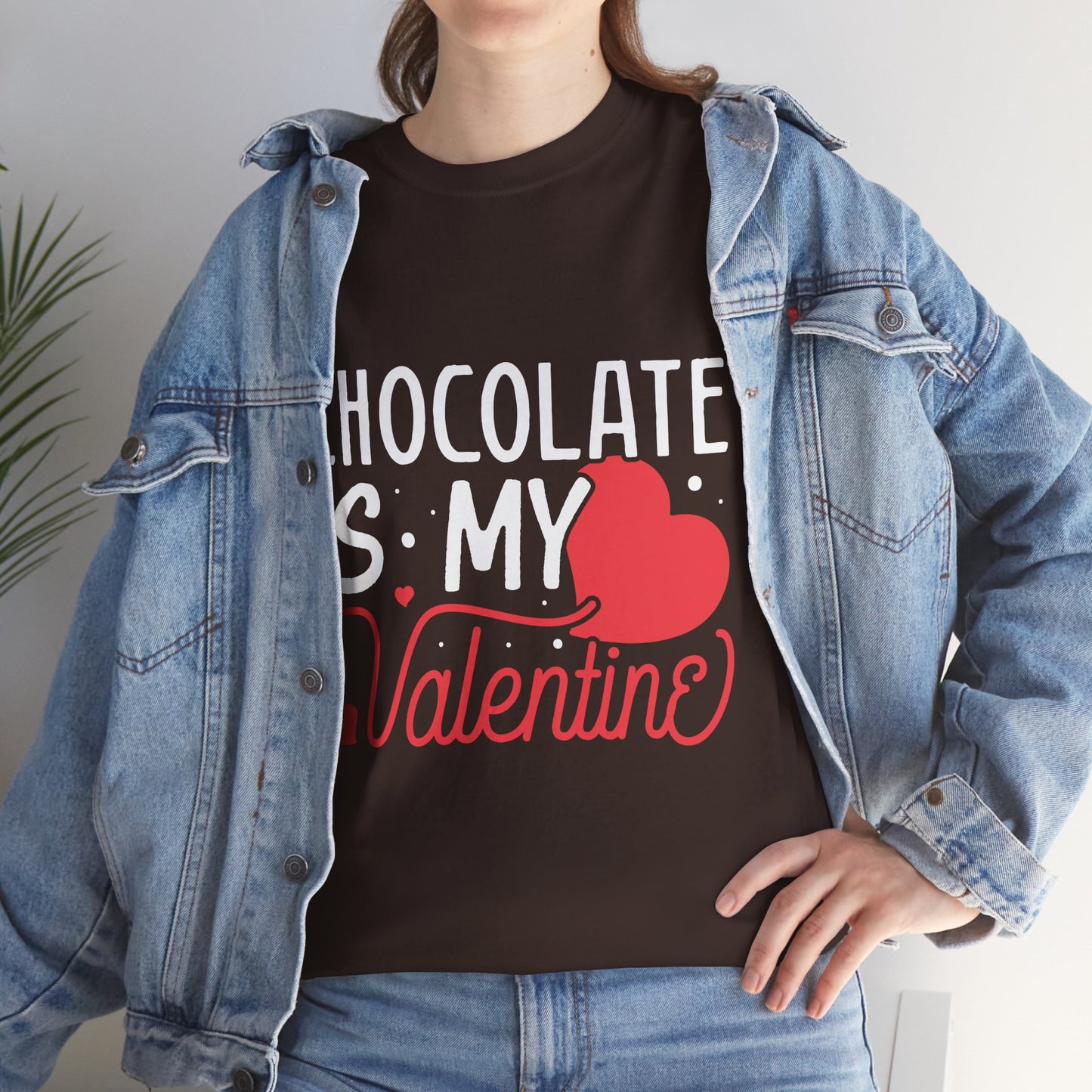 Chocolate is my Valentine Tee