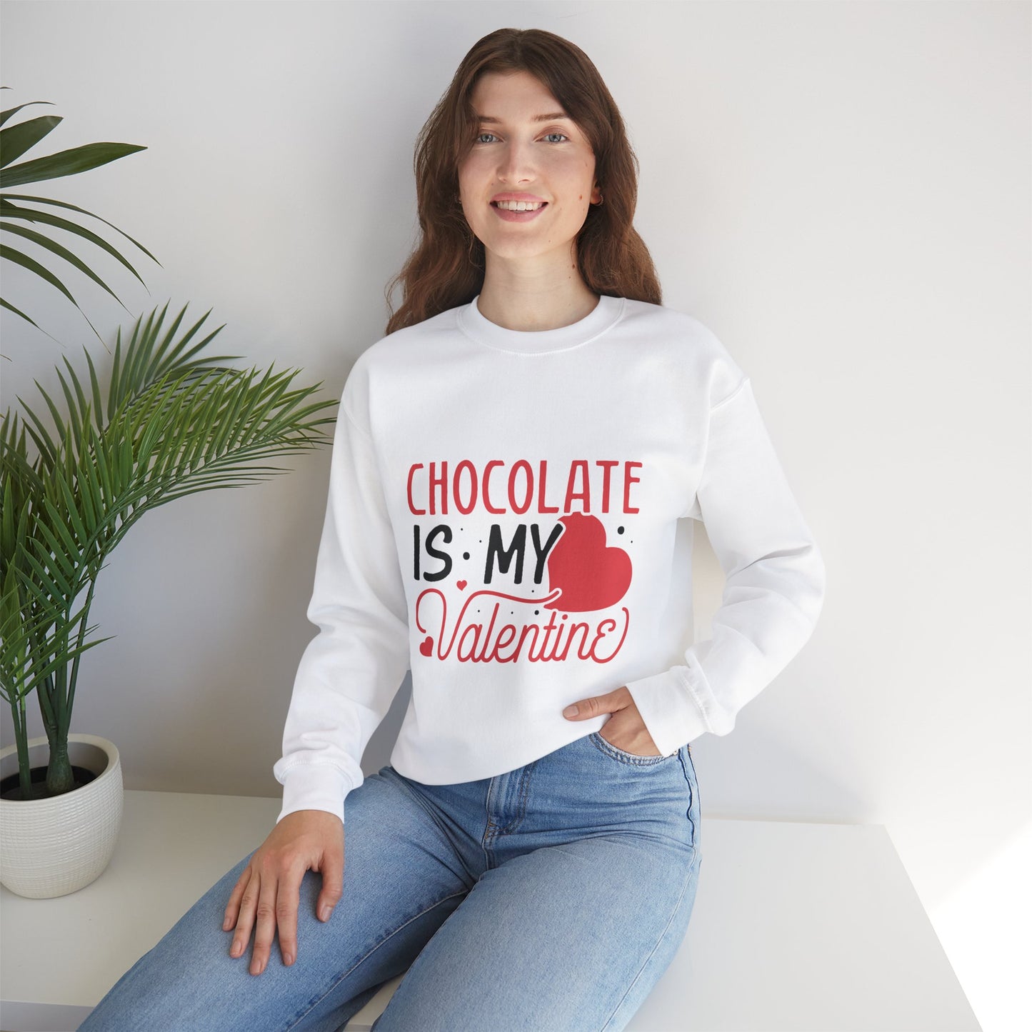 Chocolate is my Valentine Sweatshirt