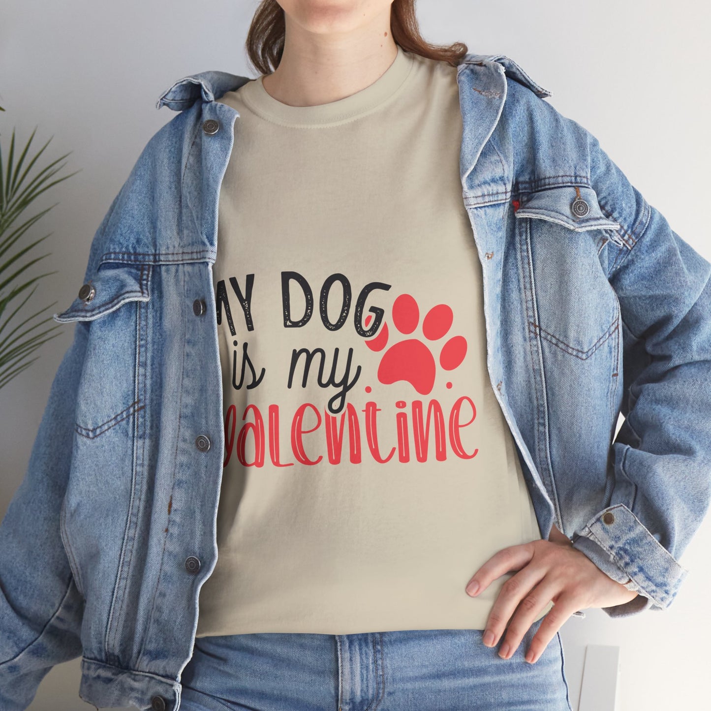 My Dog is my Valentine Tee