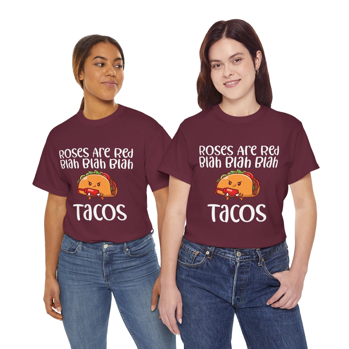 Roses are Red Tacos Tee