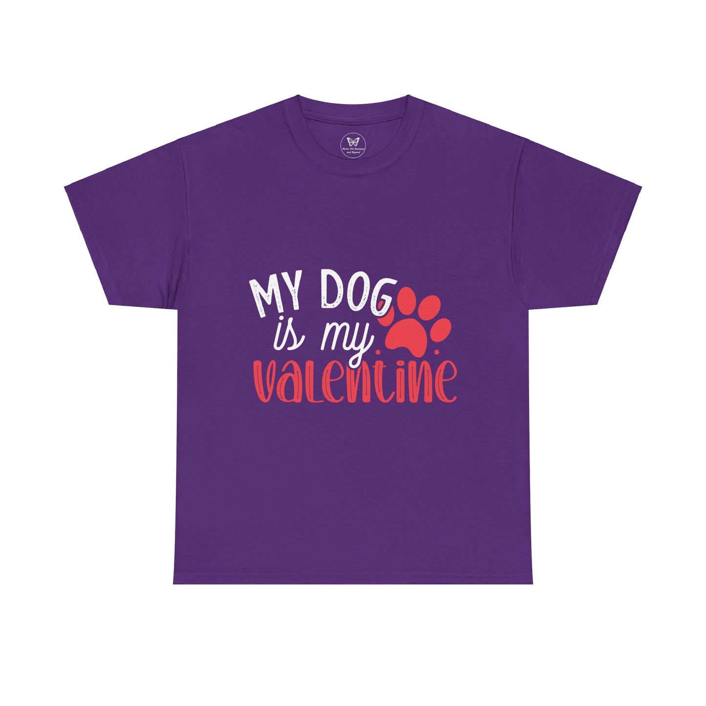 My Dog is my Valentine Tee