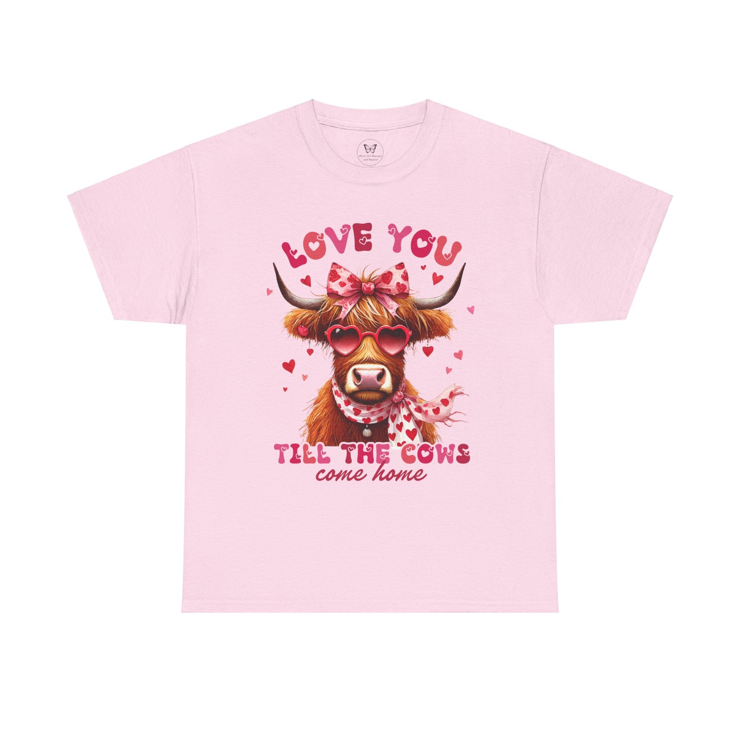 Love you till the cows come home Highland Cow Valentine Tee