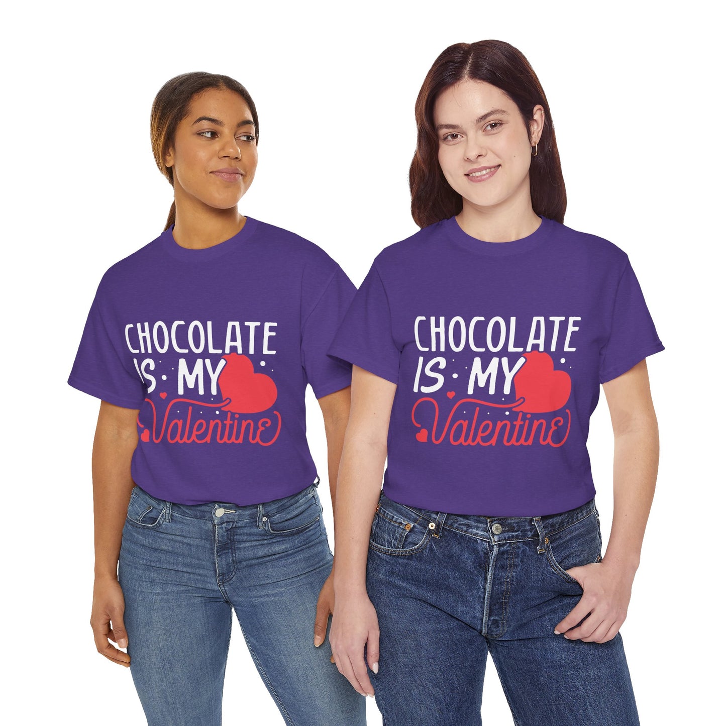 Chocolate is my Valentine Tee