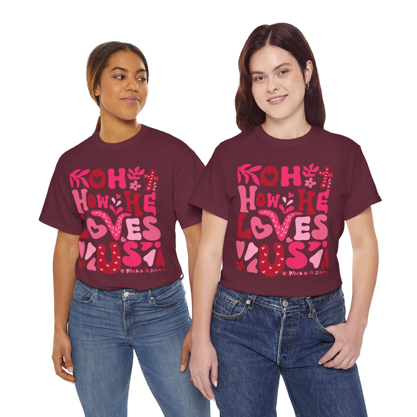 Boho How He Loves Us Christian Valentine Tee