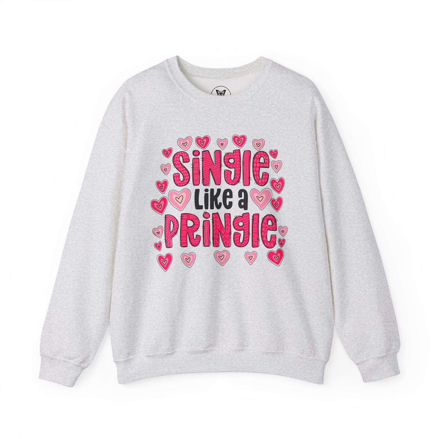 Single Like a Pringle Single Valentine Sweatshirt