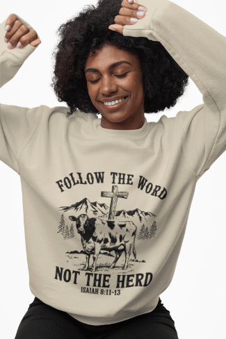 Unisex Sweatshirt - “Follow the Word, Not the Herd” - Motor Girl Boutique