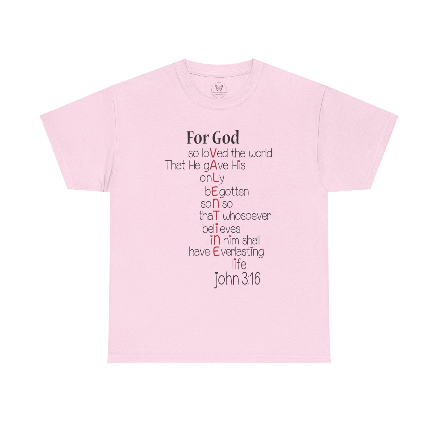 John 3:16 Valentine Acrostic Tee