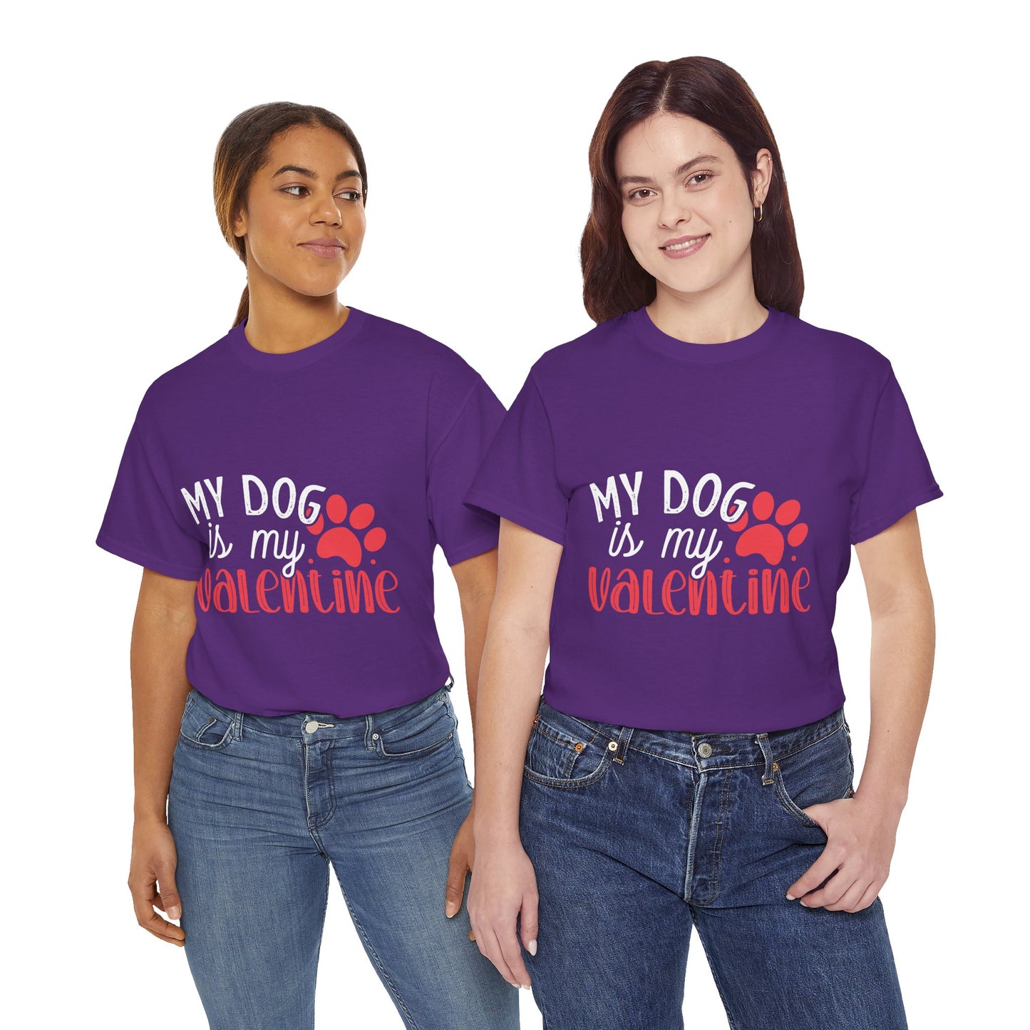 My Dog is my Valentine Tee