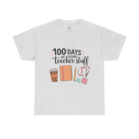 Unisex Tee - 100 Days of Teacher Stuff