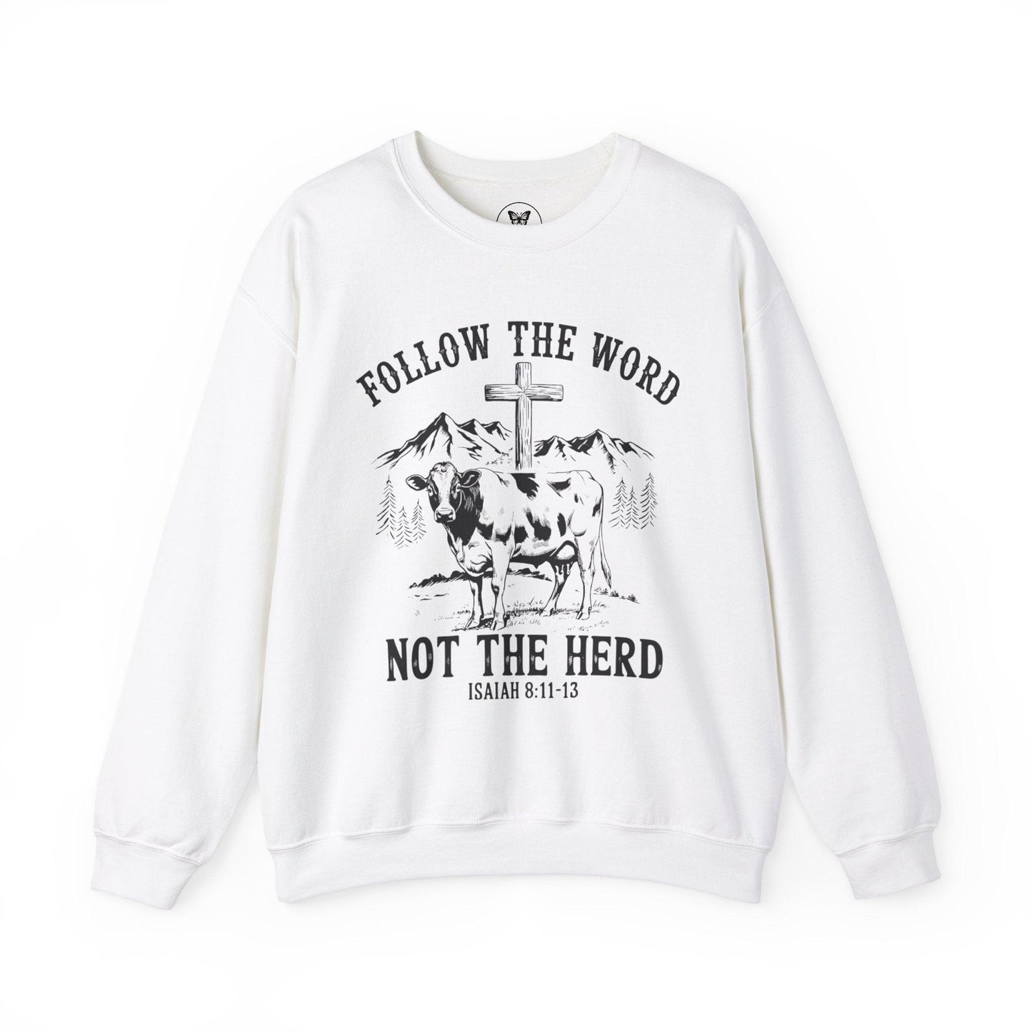 Unisex Sweatshirt - “Follow the Word, Not the Herd” - Motor Girl Boutique