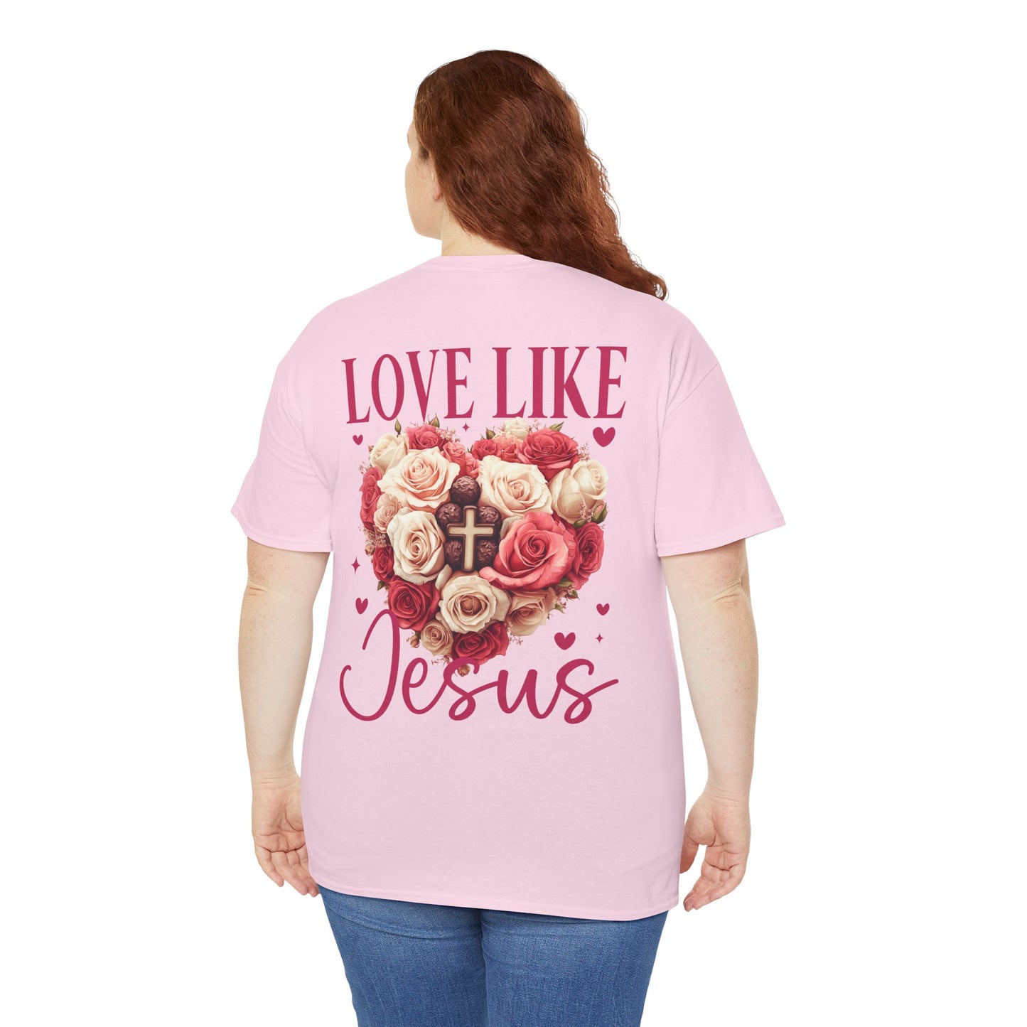 Love Like Jesus Rose Heart Valentine Tee