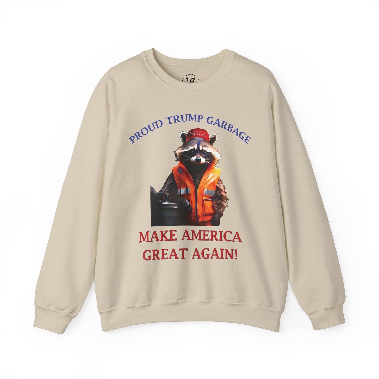 Proud Trump Garbage Sweatshirt