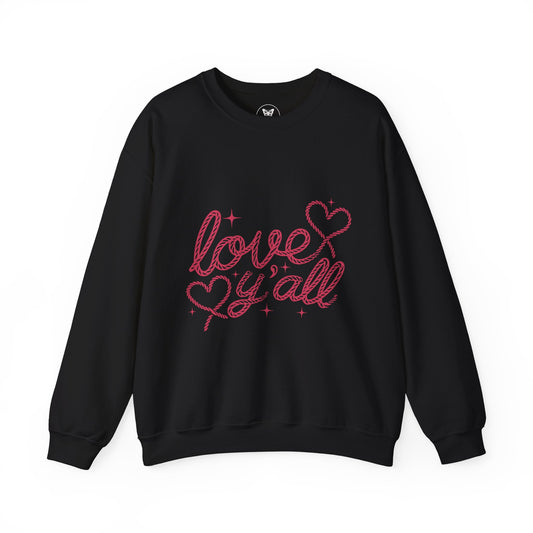 Unisex Sweatshirt - Love Y'all Western Rope lettering