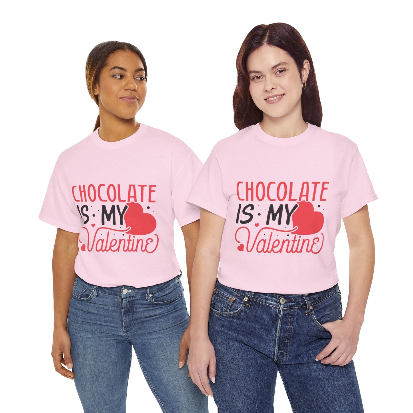 Chocolate is my Valentine Tee