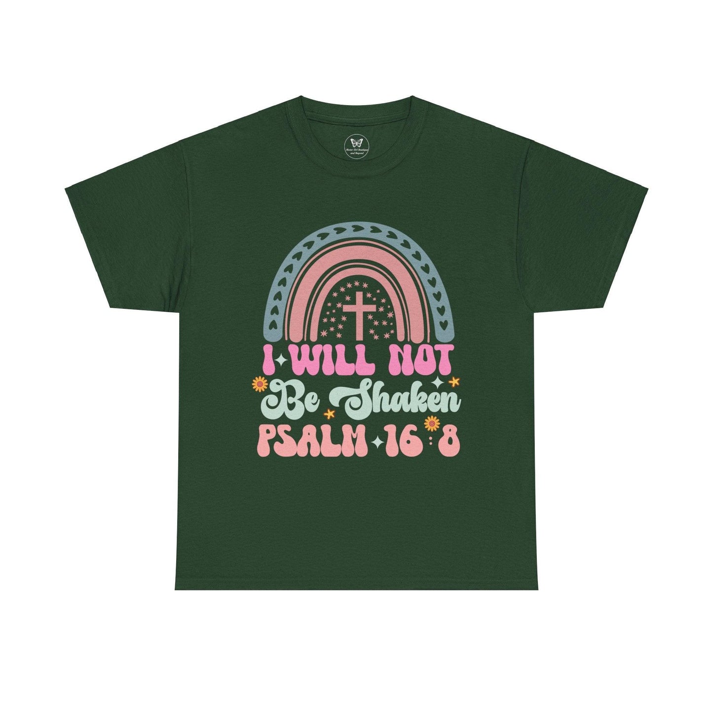 Unisex Tee - “I Will Not Be Shaken” - Motor Girl Boutique