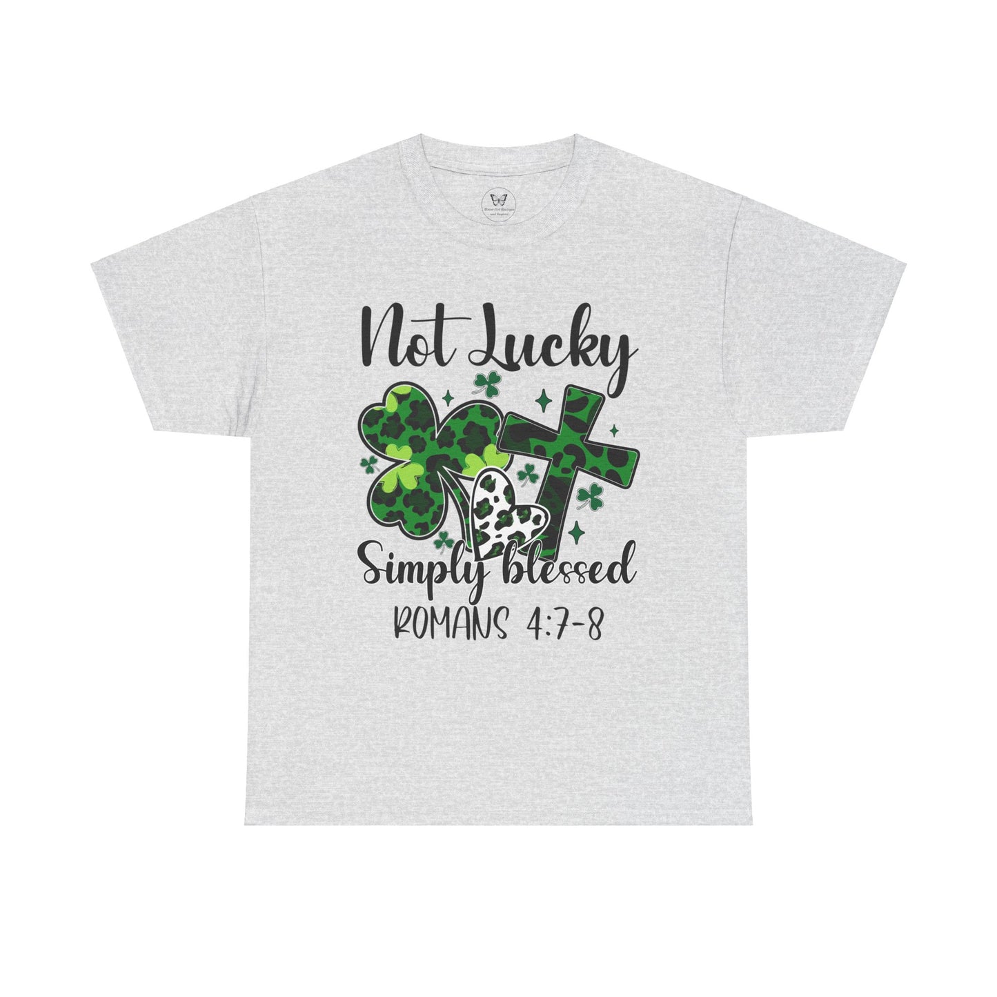 Unisex Tee - "Not Lucky Just Blessed" Romans 4:7-8 - Motor Girl Boutique