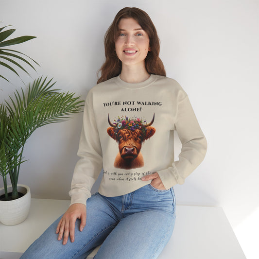 Unisex Sweatshirt - "You're Not Walking Alone" Highland Cow