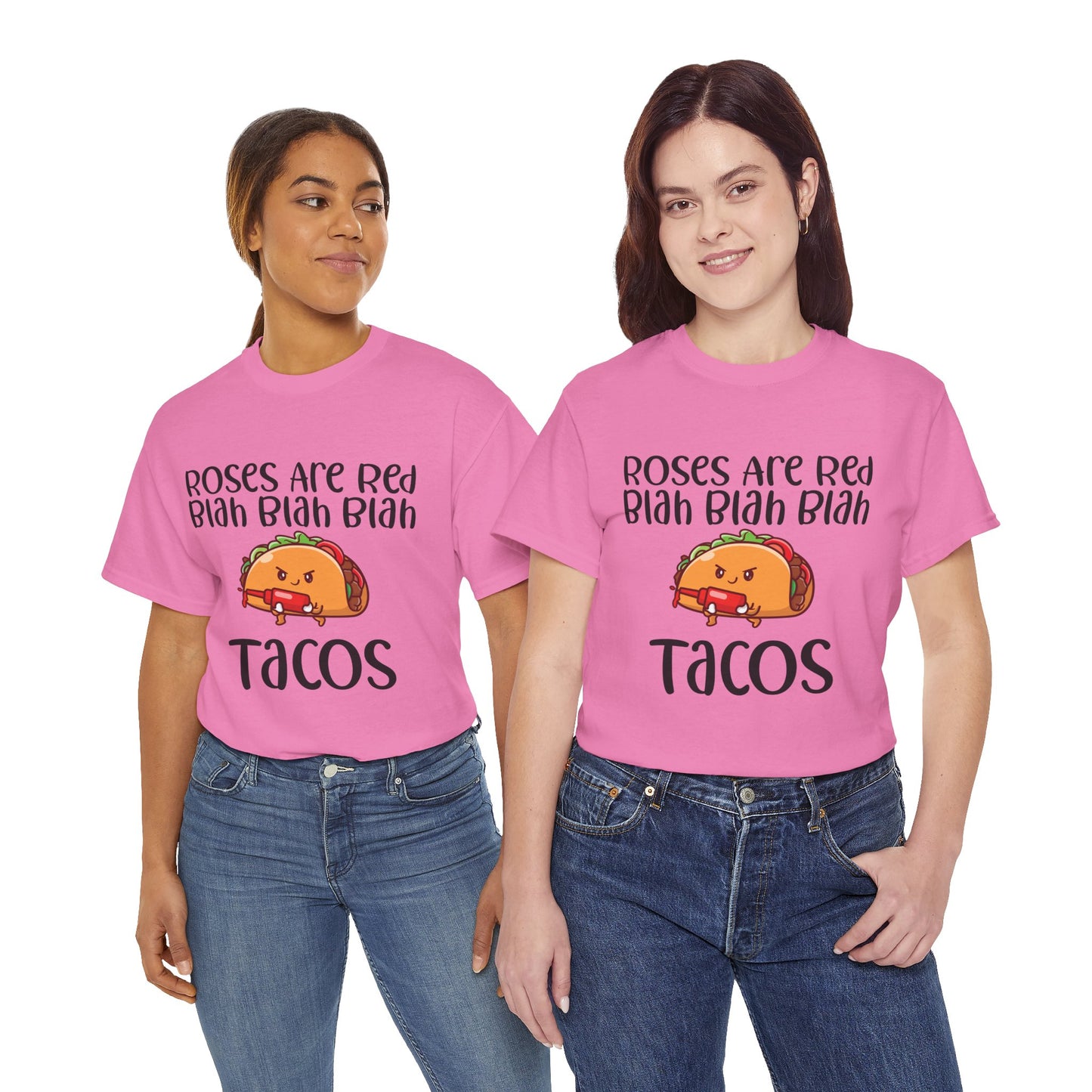 Roses are Red Tacos Tee