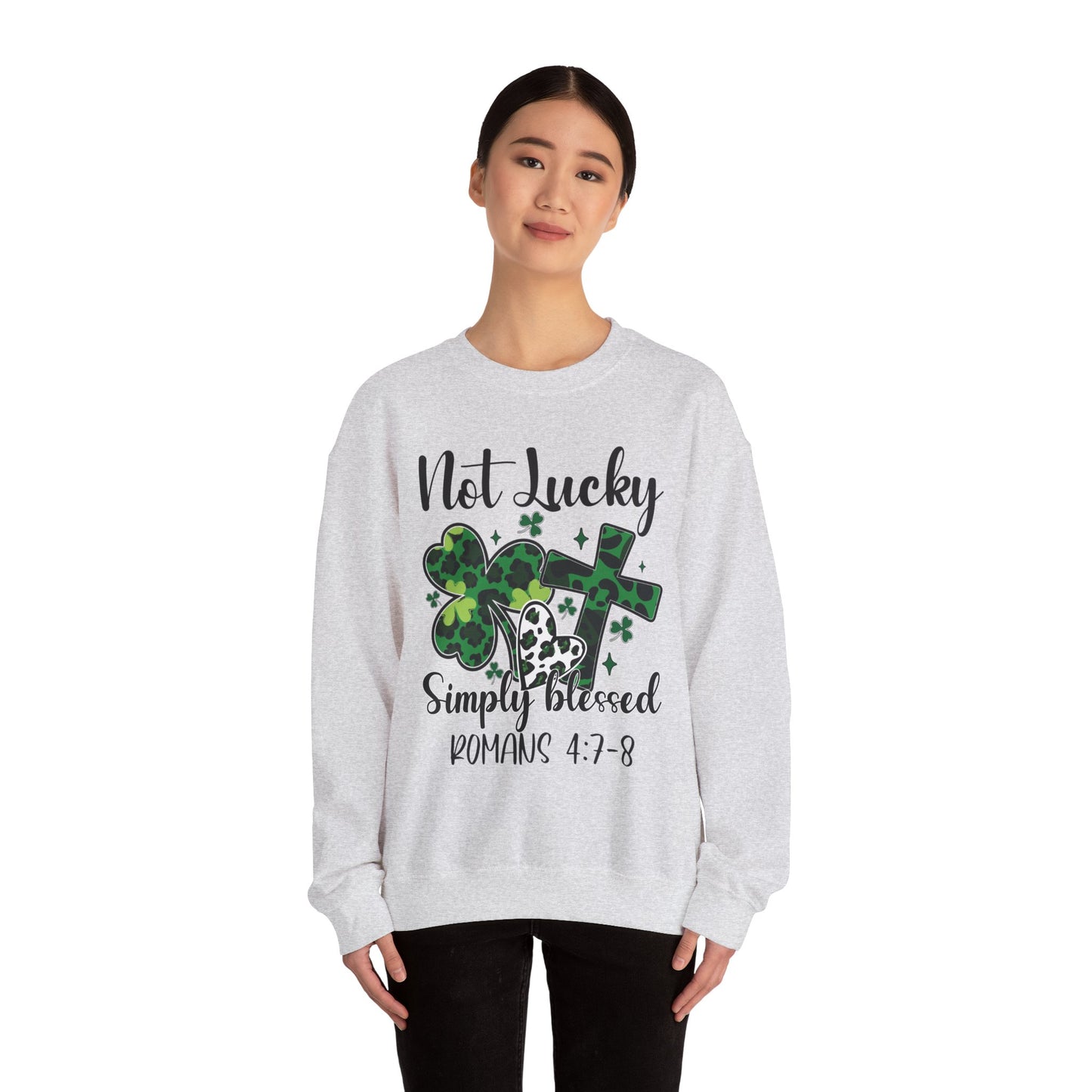 Unisex Sweatshirt - "Not lucky Just Blessed" Romans 4:7-8 - Motor Girl Boutique