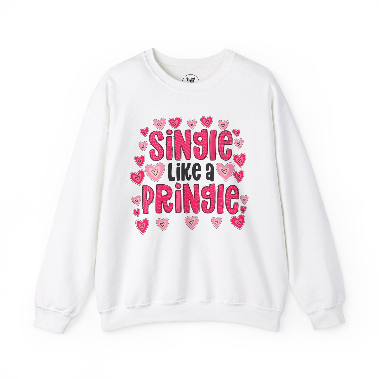 Single Like a Pringle Single Valentine Sweatshirt