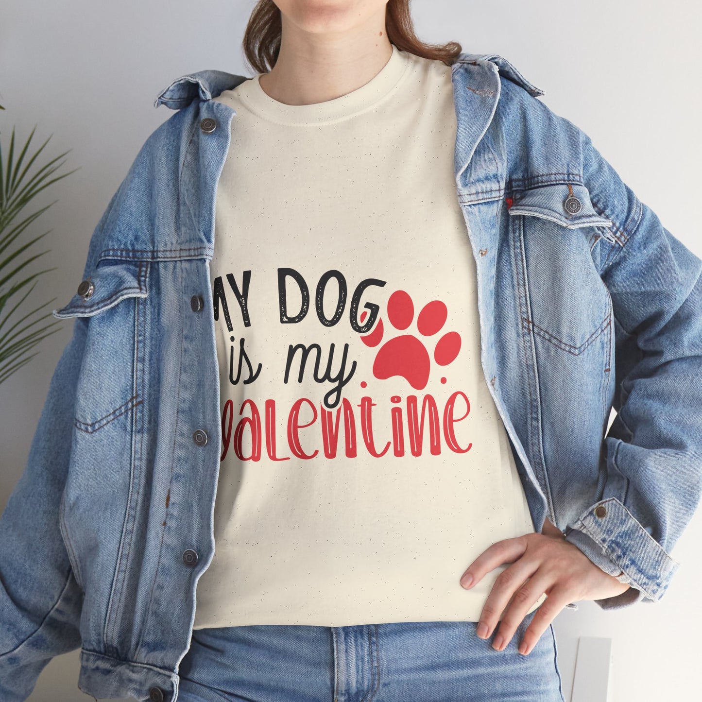 My Dog is my Valentine Tee