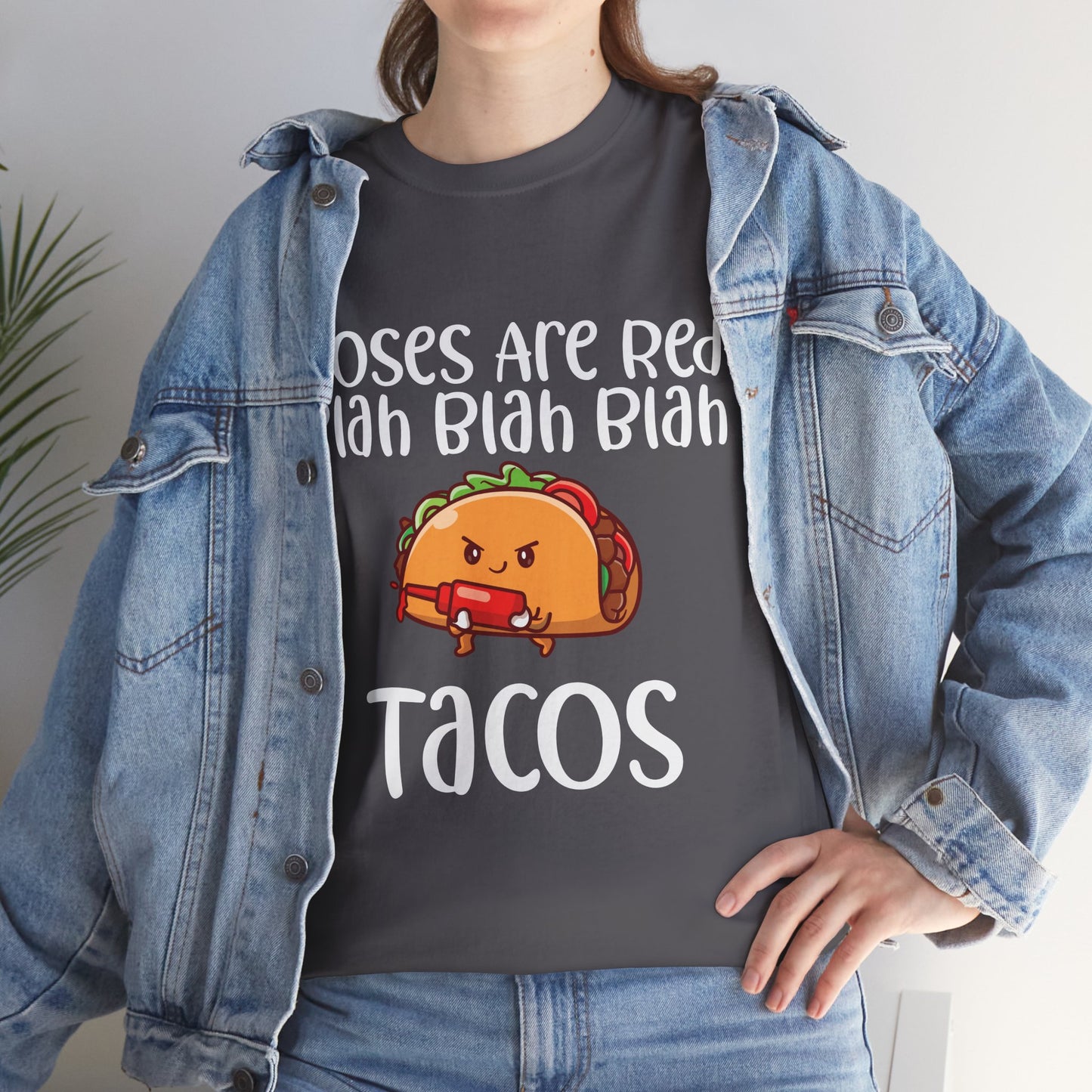 Roses are Red Tacos Tee