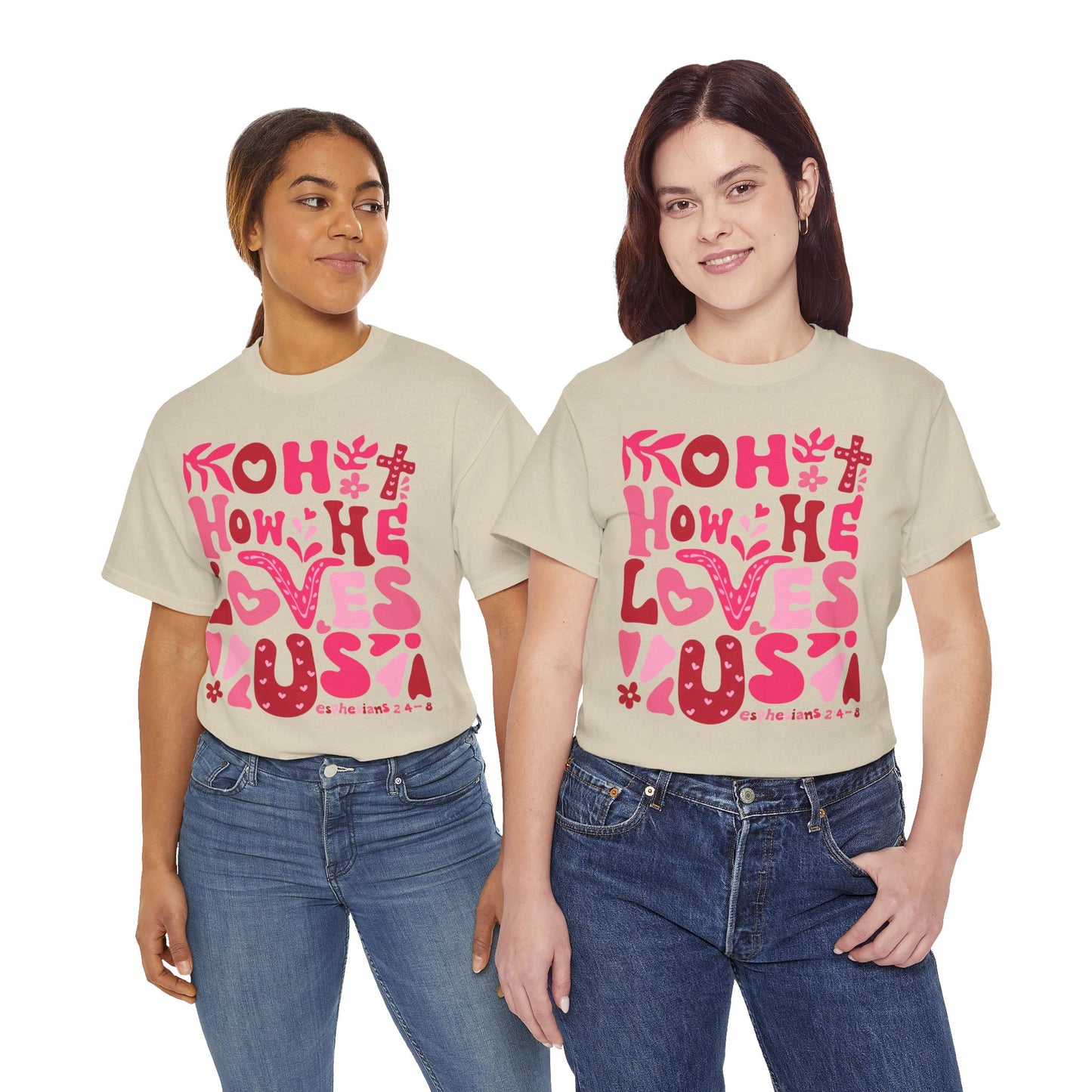 Boho How He Loves Us Christian Valentine Tee