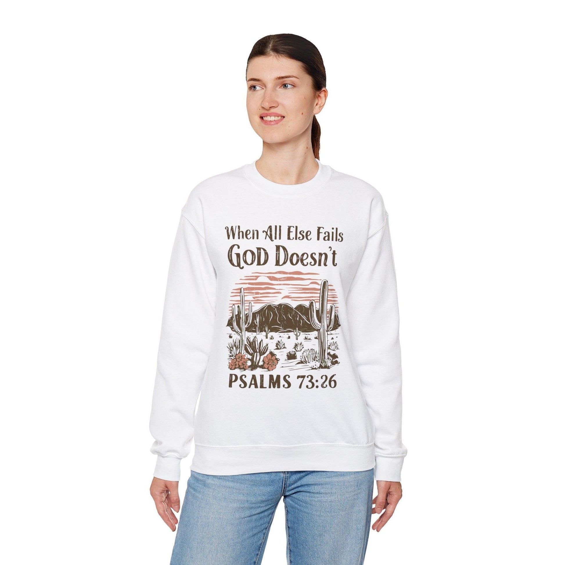 Unisex Sweatshirt - “When All Else Fails, God Doesn’t” - Motor Girl Boutique