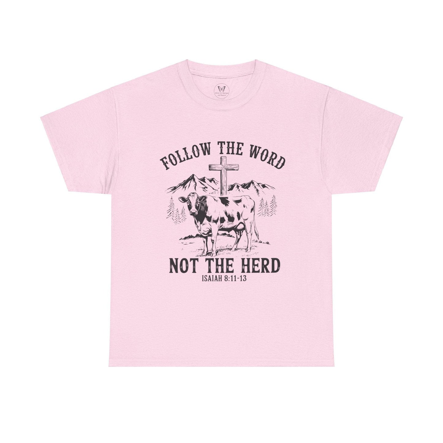 Unisex Tee - Follow the Word, Not the Word” - Motor Girl Boutique