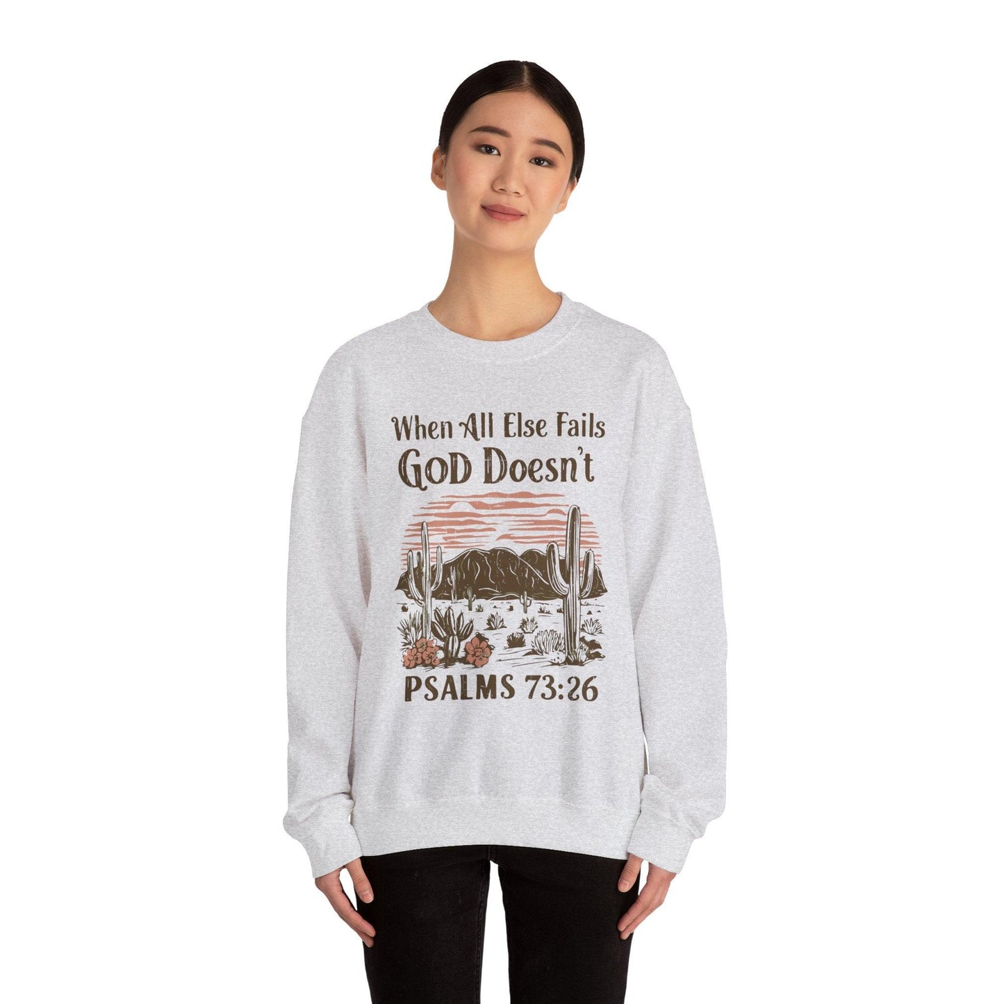 Unisex Sweatshirt - “When All Else Fails, God Doesn’t” - Motor Girl Boutique